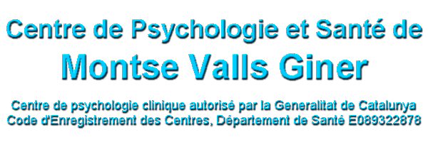 CENTRE DE PSYCHOLOGIE ET SANT DE MONTSE VALLS GINER